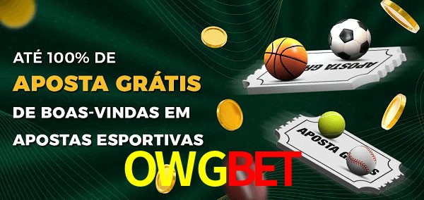 OWGBET Ate 100% de Aposta Gratis