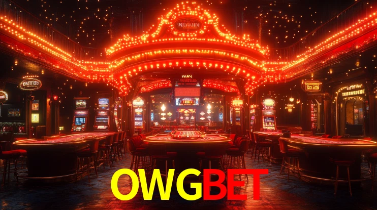 Explore as vantagens do OWGBET: serviço profissional e confiabilidade